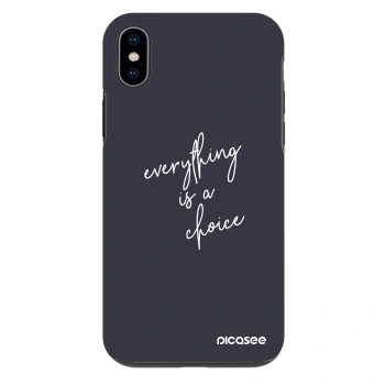 Etui na Apple iPhone XS Max - Everything is a choice