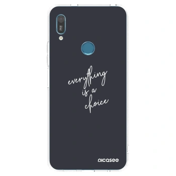 Picasee silikonowe przeźroczyste etui na Huawei Y6 2019 - Everything is a choice