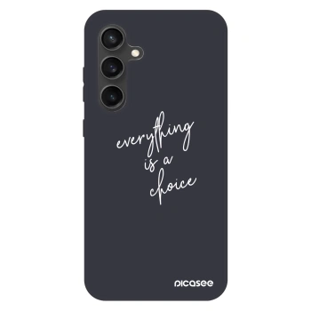 Etui na Samsung Galaxy S24 FE S721B - Everything is a choice
