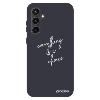 Etui na Samsung Galaxy S23 FE S711B - Everything is a choice