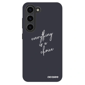 Etui na Samsung Galaxy S23 5G - Everything is a choice