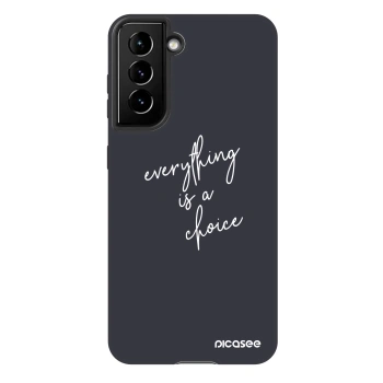 Etui na Samsung Galaxy S21 5G G991B - Everything is a choice