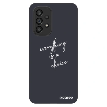 Etui na Samsung Galaxy A53 5G A536 - Everything is a choice