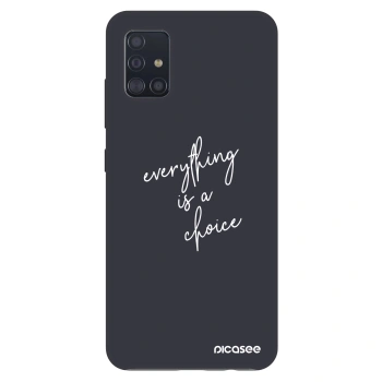 Etui na Samsung Galaxy A51 A515F - Everything is a choice