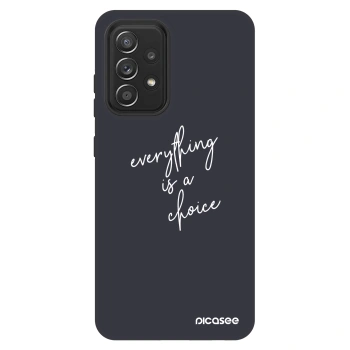 Etui na Samsung Galaxy A52 5G A525F - Everything is a choice