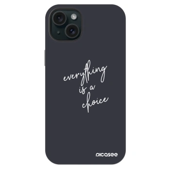 Etui na Apple iPhone 14 Plus - Everything is a choice