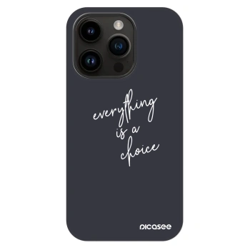Etui na Apple iPhone 14 Pro - Everything is a choice