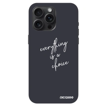 Etui na Apple iPhone 15 Pro Max - Everything is a choice