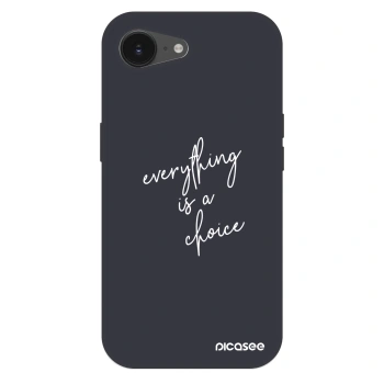 Etui na Apple iPhone 16e - Everything is a choice