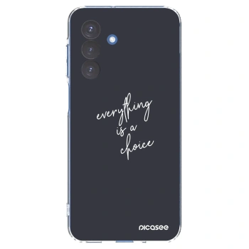 Picasee silikonowe przeźroczyste etui na Samsung Galaxy A17 5G - Everything is a choice