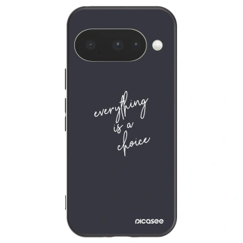 Picasee silikonowe czarne etui na Google Pixel 10 - Everything is a choice