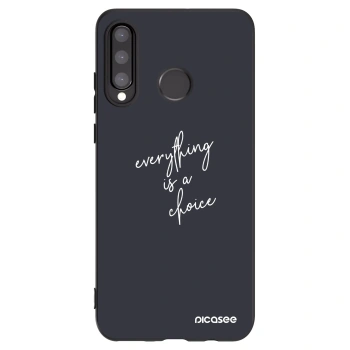 Picasee silikonowe czarne etui na Huawei P30 Lite - Everything is a choice