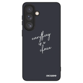Picasee ULTIMATE CASE na Samsung Galaxy S26+ - Everything is a choice