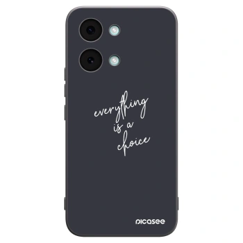 Picasee silikonowe czarne etui na Xiaomi Poco X8 Pro Max - Everything is a choice