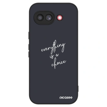 Etui na Google Pixel 10a - Everything is a choice