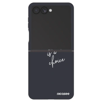 Picasee Fashion Case na Samsung Galaxy Z Flip7 5G - Everything is a choice