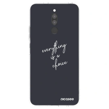 Picasee silikonowe przeźroczyste etui na Xiaomi Redmi 8 - Everything is a choice