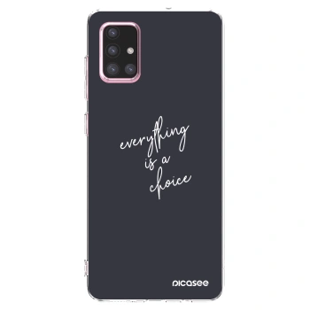 Picasee silikonowe przeźroczyste etui na Samsung Galaxy A71 A715F - Everything is a choice