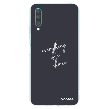Picasee silikonowe przeźroczyste etui na Samsung Galaxy A30s A307F - Everything is a choice