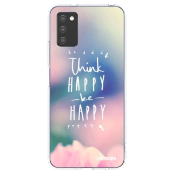 Picasee silikonowe przeźroczyste etui na Samsung Galaxy A02s A025G - Think happy be happy