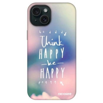 Picasee Fashion Case MagSafe na Apple iPhone 15 - Think happy be happy