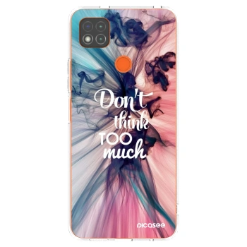 Picasee silikonowe przeźroczyste etui na Xiaomi Redmi 9C - Don't think TOO much