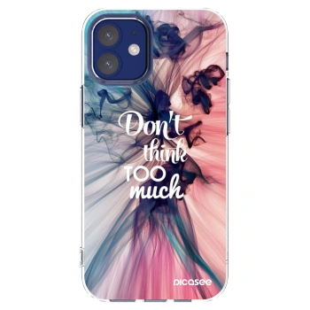 Picasee silikonowe przeźroczyste etui na Apple iPhone 12 mini - Don't think TOO much