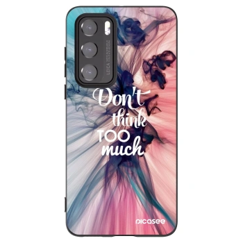 Etui na Huawei P40 - Don't think TOO much