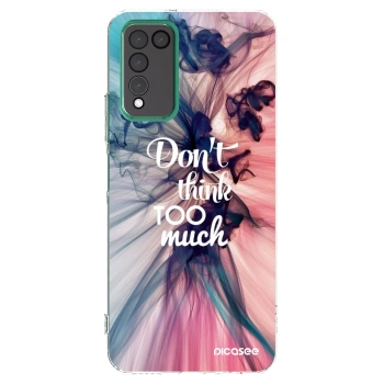 Picasee silikonowe przeźroczyste etui na Honor 10X Lite - Don't think TOO much