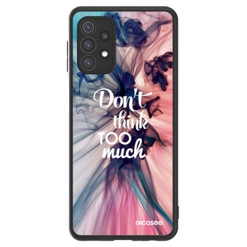 Etui na Samsung Galaxy A32 5G A326B - Don't think TOO much