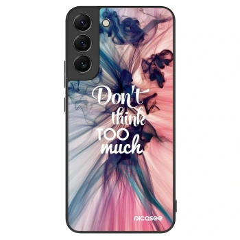 Etui na Samsung Galaxy S22+ 5G - Don't think TOO much