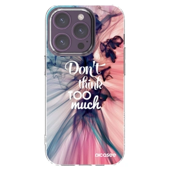 Picasee silikonowe przeźroczyste etui na Apple iPhone 14 Pro - Don't think TOO much