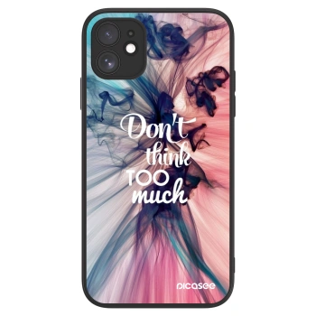 Picasee ULTIMATE CASE MagSafe pro Apple iPhone 11 - Don't think TOO much