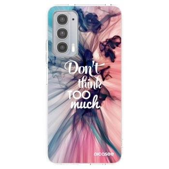 Etui na Motorola Edge 20 - Don't think TOO much