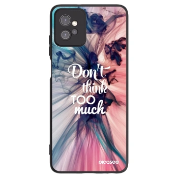 Etui na Motorola Moto G32 - Don't think TOO much