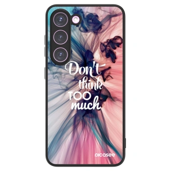 Picasee ULTIMATE CASE na Samsung Galaxy S23 5G - Don't think TOO much
