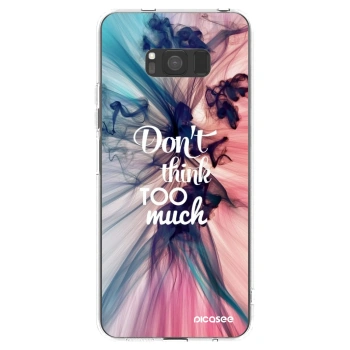 Picasee silikonowe przeźroczyste etui na Samsung Galaxy S8 G950F - Don't think TOO much