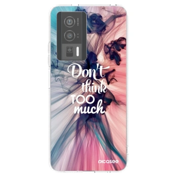 Picasee silikonowe przeźroczyste etui na Xiaomi Poco F5 Pro 5G - Don't think TOO much