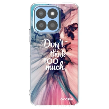 Picasee silikonowe przeźroczyste etui na Honor X8b - Don't think TOO much