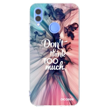 Picasee silikonowe przeźroczyste etui na Huawei P Smart 2019 - Don't think TOO much