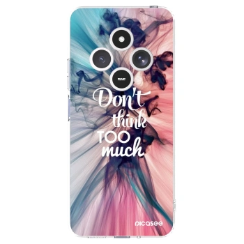 Picasee silikonowe przeźroczyste etui na Xiaomi Redmi 14C - Don't think TOO much