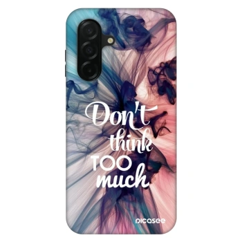 Etui na Samsung Galaxy A26 5G A266B - Don't think TOO much
