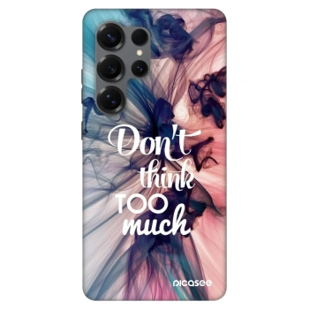 Picasee Fashion Case PowerShare pro Samsung Galaxy S25 Ultra 5G - Don't think TOO much