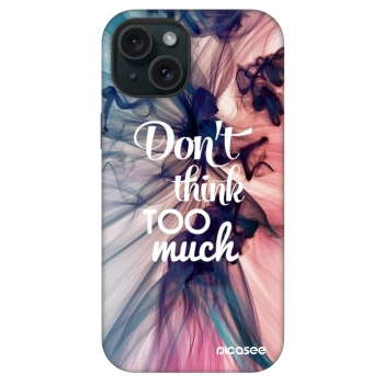 Picasee Fashion Case MagSafe na Apple iPhone 15 - Don't think TOO much