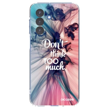 Picasee silikonowe przeźroczyste etui na Samsung Galaxy A17 5G - Don't think TOO much