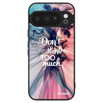 Etui na Google Pixel 10 Pro - Don't think TOO much