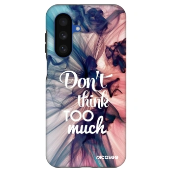 Etui na Samsung Galaxy A17 5G - Don't think TOO much