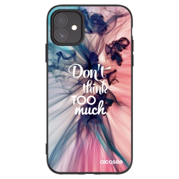 Picasee silikonowe czarne etui na Apple iPhone 11 - Don't think TOO much