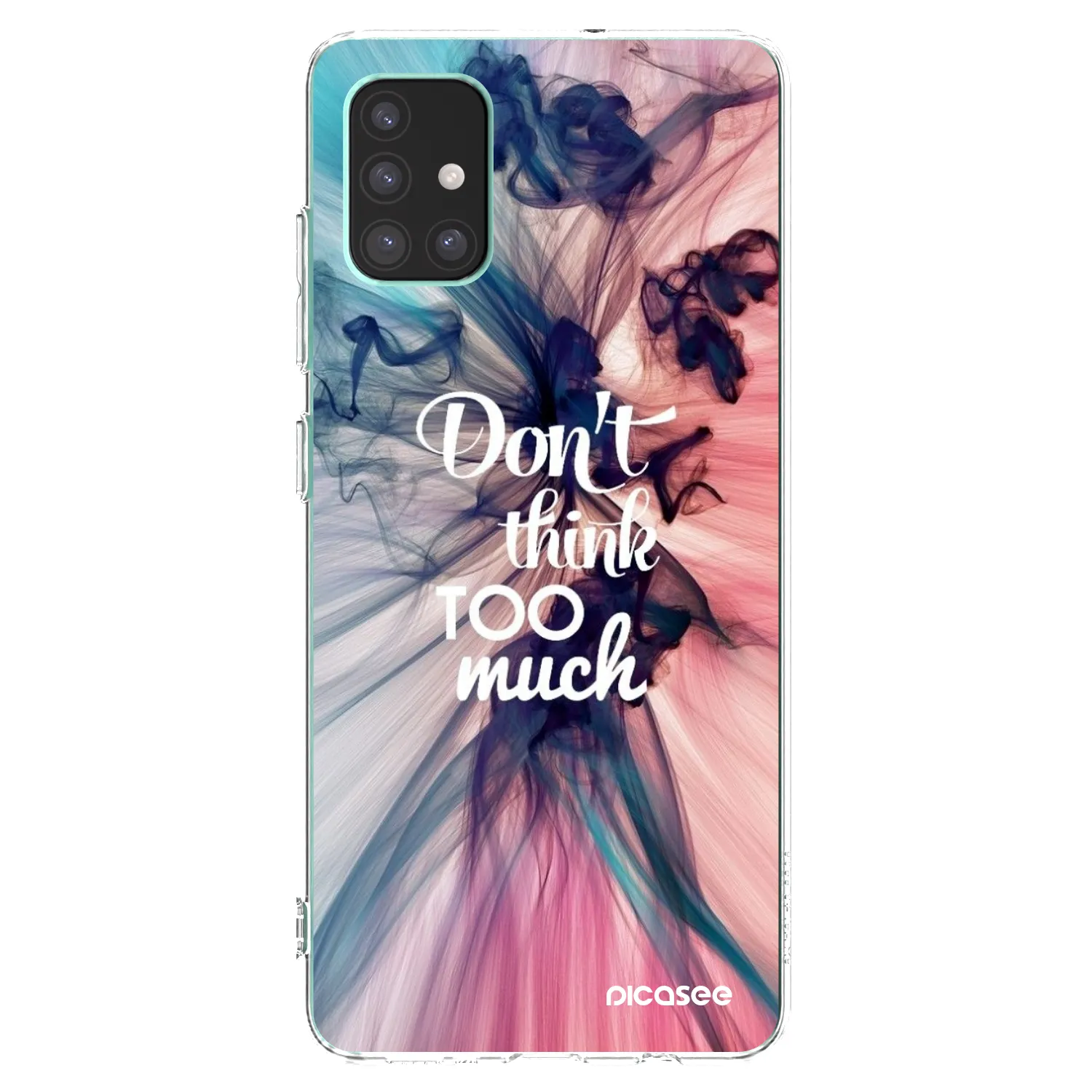Picasee silikonowe przeźroczyste etui na Samsung Galaxy M51 M515F - Don't think TOO much