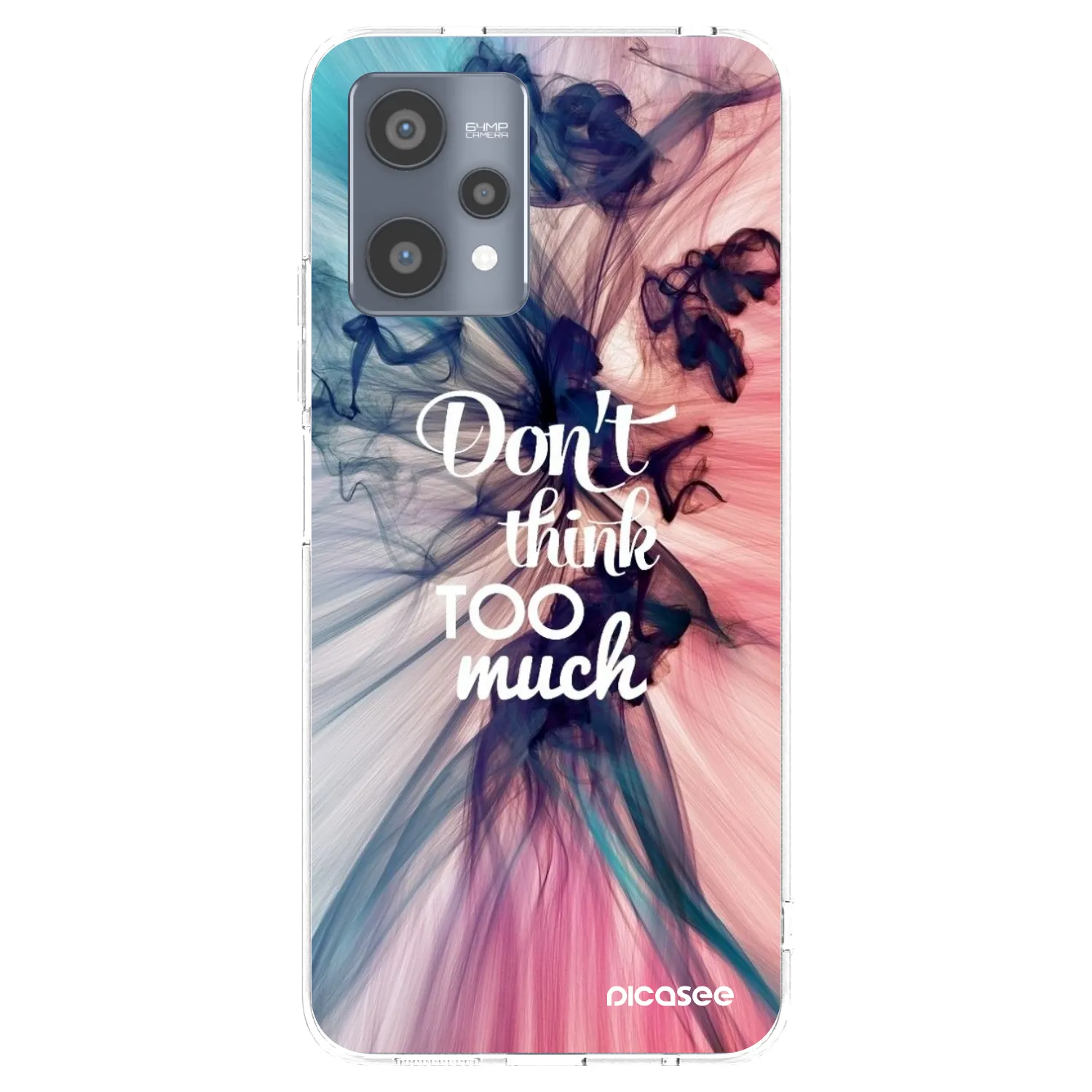Picasee silikonowe przeźroczyste etui na Realme 9 Pro 5G - Don't think TOO much
